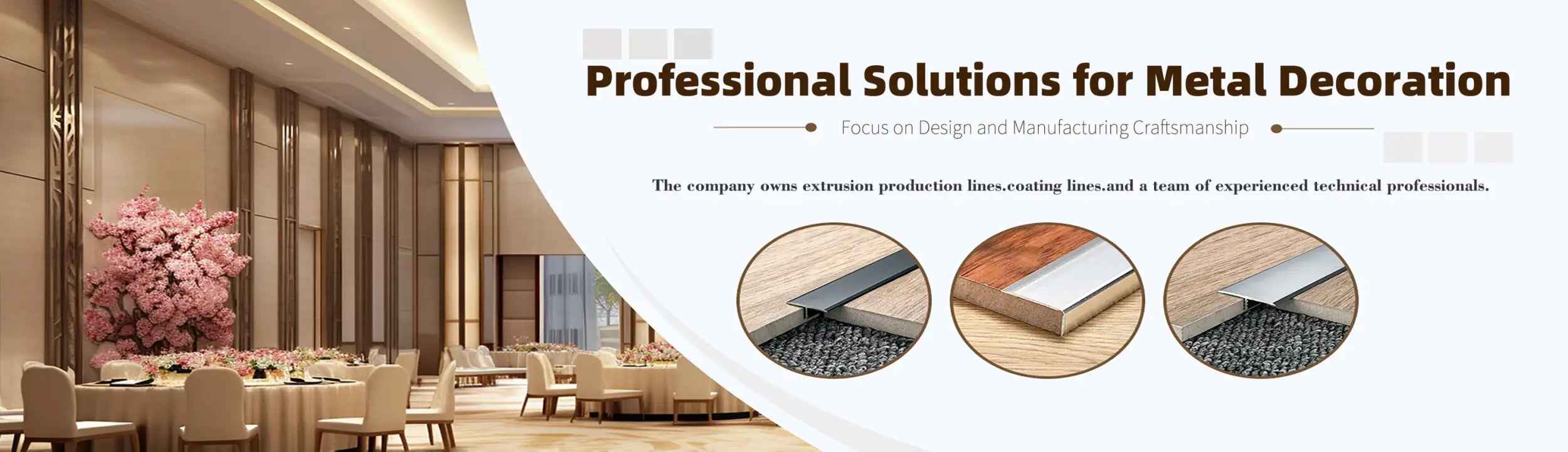 Professional metal decoration solutions featuring extrusion, coating, and craftsmanship for high-end interior design applications.